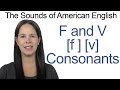 Pronunciation of 'f' and 'v' Sounds