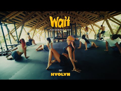 HYOLYN(효린) &#39;Wait&#39; Performance Video