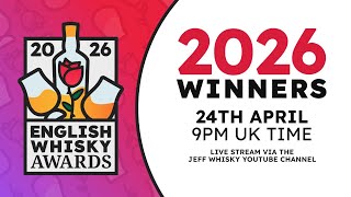 English Whisky Awards 2026 WINNERS Ceremony Live
