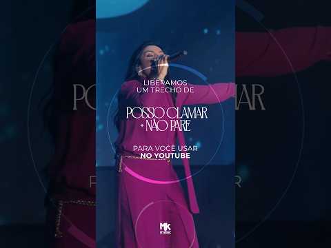 "Posso Clamar + Não Pare": grave seus shorts com esse som #mkmusic #viral