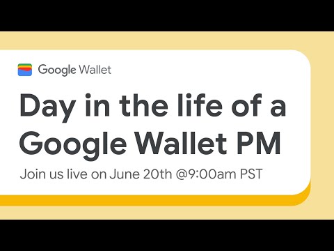 Day in the life of a Google Wallet Product Manager