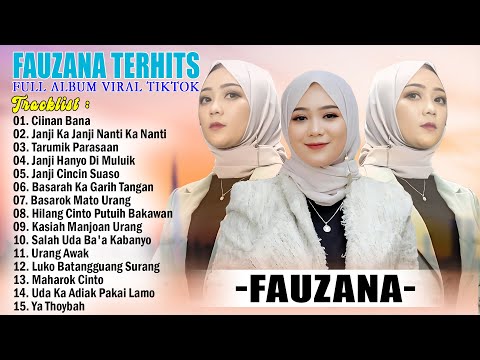 CIINAN BANA - FAUZANA FULL ALBUM TERBARU 2025 | TUNGKEK MAMBAOK RABAH | LAGU MINANG TERBARU 2025