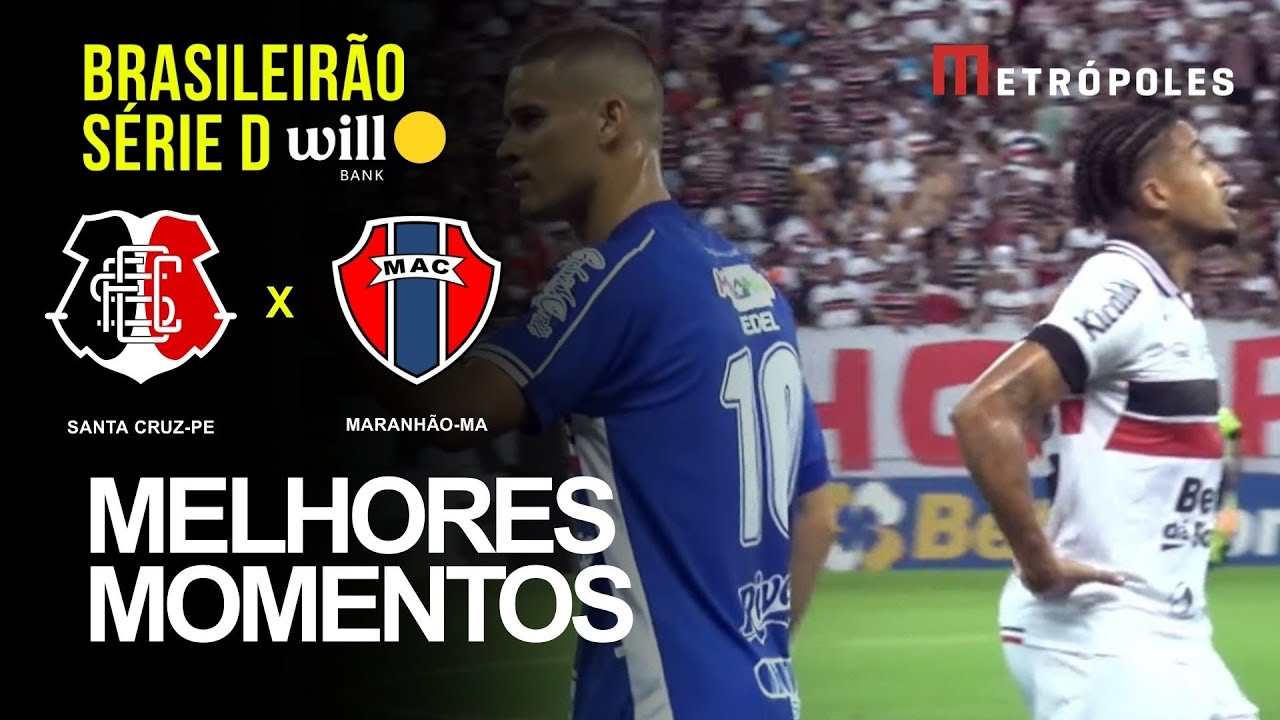 Confira melhores momentos de SANTA CRUZ-PE 0 X 0 MARANHÃO-MA pelo Brasileirão Série D Will Bank
