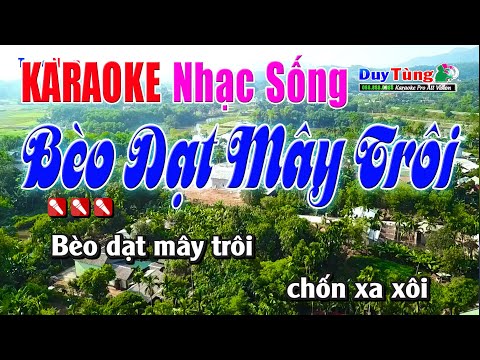 Karaoke || Bèo Dạt Mây Trôi – Baet Chuẩn || Nhạc Sống Duy Tùng