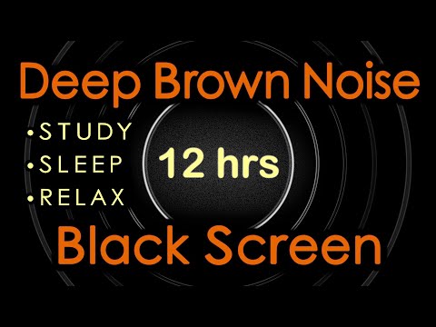 Deep Brown Noise | 12 Hours | Black Screen | Study, Sleep, Relax | Space 4 mins | Sweet Noise #57