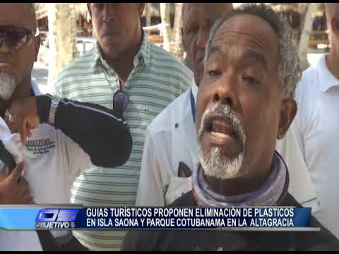 Guías turísticos proponen limpieza de plásticos en la SAONA - Objetivo 5