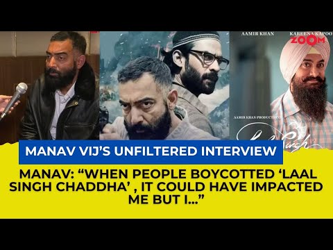 Manav Vij OPENS UP on Tanaav Season 2, Laal Singh Chaddha Boycott & politics in Kashmir