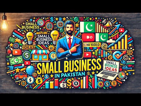 Small business ideas in Pakistan | Small business ideas in Pakistan from Home