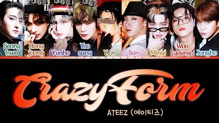 [ATEEZ 에이티즈] Crazy Form : 9 members (You as member) Color Coded Lyrics