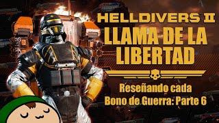 [Helldivers 2] Llama de la Libertad: Reseñando Todos los Bonos de Guerra (Parte 6)