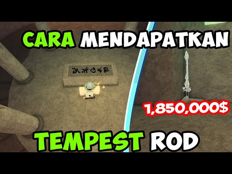 Cara Mendapatkan Tempest ROD DI Game FISCH ROBLOX