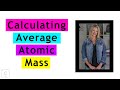 Calculating Average Atomic Mass of Isotopes