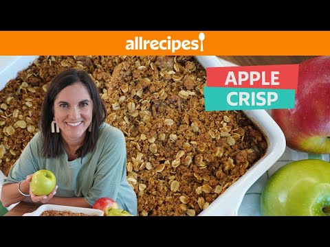 How to Bake an Easy Apple Crisp | Classic Fall Desserts | You Can Cook That  | Allrecipes.com