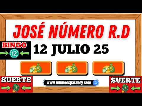 Sábado 12/07/25 Jose Numero RD