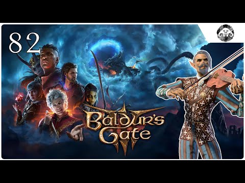 BALDUR'S GATE 3 | Episode #82 : Could I make this any more confusing?