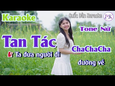 Karaoke Tan Tác | ChaChaCha | Tone Nữ (Gm,Tp:120) | Quốc Dân Karaoke