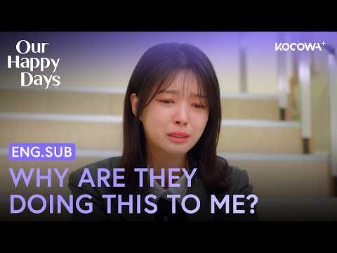 Her Family's Cruel Request Leaves Her in Tears | Our Happy Days EP20 | KOCOWA+