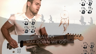 Kaleo way down we go mp3 download full