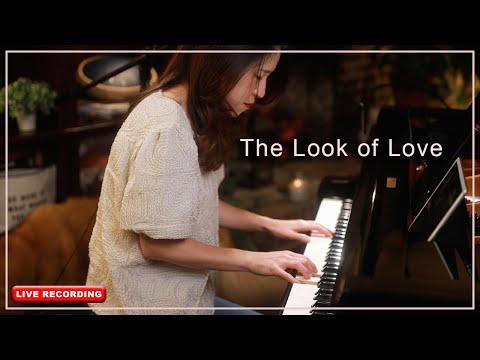 The Look of Love (Burt Bacharach) Live Piano by Sangah Noona