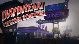BO3: Custom Zombies - Daybreak
