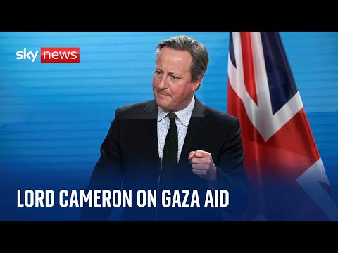 Lord Cameron answers questions in the House of Lords on increasing aid to Gaza