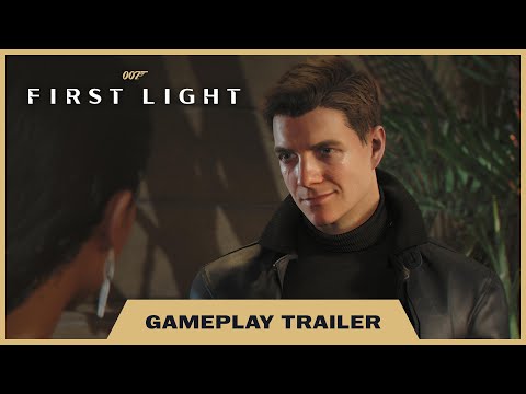 007 First Light: Gameplay Trailer