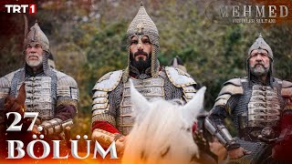 watch episode 27 Mehmed Fetihler Sultani with english subtitles FULLHD