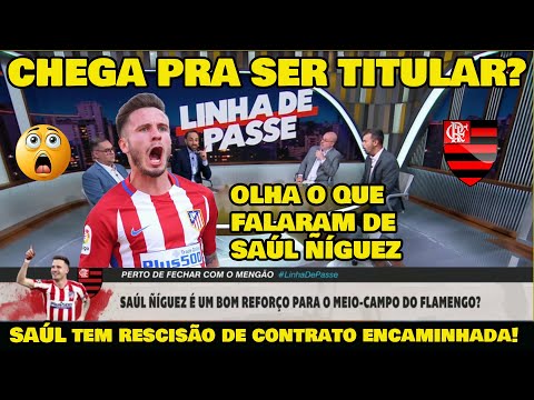 OLHA O QUE A IMPRENSA FALOU DO MEIA SAÚL DO ATLÉTICO DE MADRID JOGADOR ESTÁ NA MIRA DO FLAMENGO!