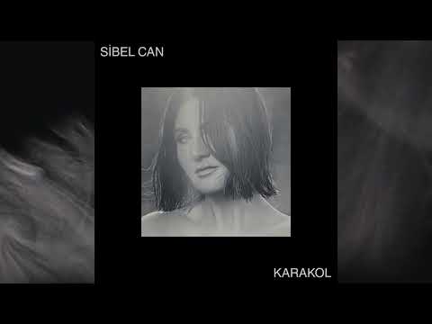 Sibel Can - Karakol (Official Lyric Video)