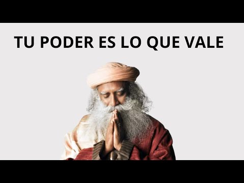 Desarrolla Tu Poder Interior con Sadhguru