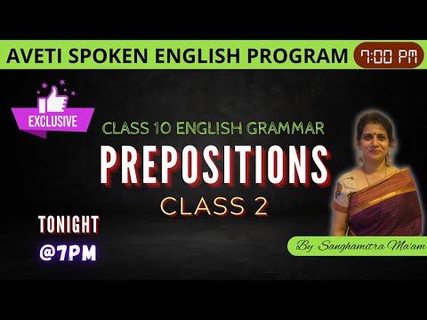 Prepositions Class 2 Class 10 English Grammar | By Sanghamitra Madam | Aveti learning |