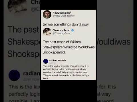 the past tense of shakespeare is wild | Subscribe for more #motivation 😊👍