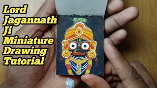 Lord Jagannath Ji Miniature Drawing Tutorial //রথ যাত্রা উপলক্ষে জগন্নাথদেবের ছবি আঁকলাম//#drawing