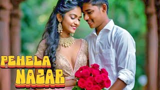 PEHELA  NAZAR 💘💘ROMANTIC  SONG , Instagram  reels  trending  ,viral song ,viral  video