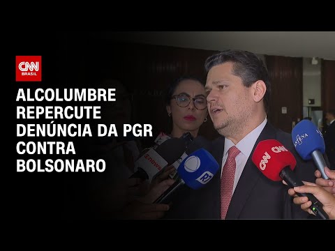 ​Alcolumbre repercute denúncia da PGR contra Bolsonaro | CNN 360º