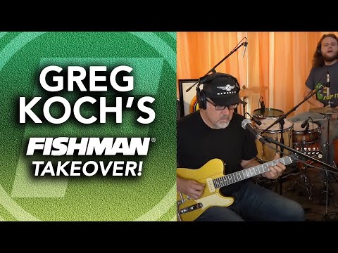 Greg Koch's Fishman Takeover! 8-13-2021 Live Music