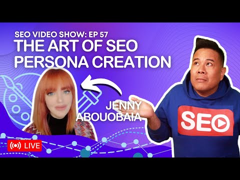 ? SEO Video Show EP 057: Jenny Abouobaia - Founder @ Clever Touch Marketing | Award-Winning SEO