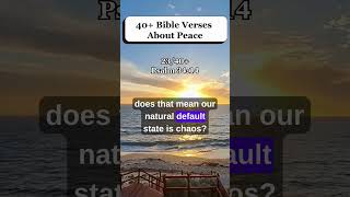 【23/40+ Bible Verses About Peace】Chase peace like a moving target