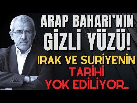 Arap Baharı’nın Gizli Yüzü! Irak ve Suriye’nin Tarihi Yok Ediliyor...