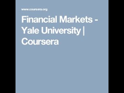 Financial markets Coursera Week-1 all quizzes(Lessons...