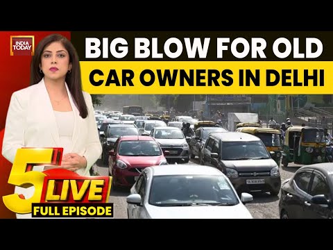 5ive Live With Sneha Mordani: No Petrol For 15+ Years Old, No Diesel For 10+ Years Old Cars In Delhi