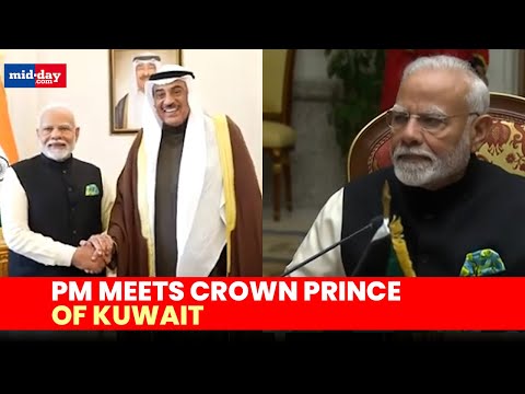 PM Modi meets Kuwait's crown Prince Sabah Al-Khalid Al-Sabah, Holds bilateral meeting