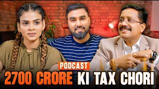 2700 Crores Ki Tax Chori