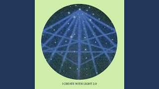 I Create With Light 2.0