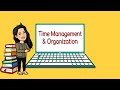 Time Management and Organization Skills