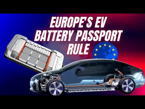 Electric cars will require ‘battery passports’ in Europe