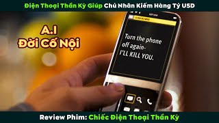 [Review Phim] Chiếc Điện Thoại Thần Kỳ Giúp Chủ Nhân Kiếm Hàng Tỷ USD