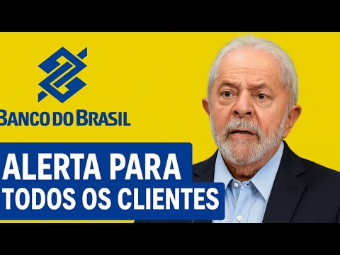 ALERTA GERAL PARA TODOS OS CLIENTES DO BANCO DO BRASIL SOBRE A POUPANÇA