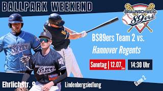 12.07.2026  Game 2 - Baseball Verbandsliga - Hannover Regents @ BS89ers2
