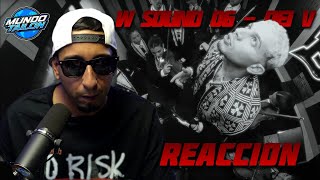 (REACCION) W Sound 06 "UNDERCROMO" - Dei V, Westcol, Ovy On The Drums 🔥